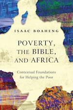 Poverty, the Bible, and Africa