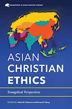 Asian Christian Ethics