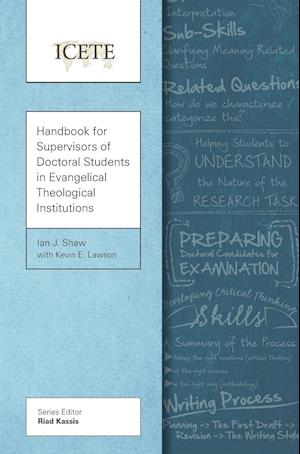 Handbook for Supervisors of Doctoral Students in Evangelical Theological Institutions