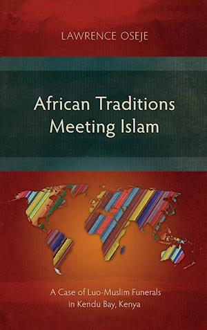 African Traditions Meeting Islam