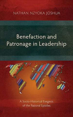 Benefaction and Patronage in Leadership