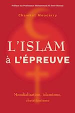 L'islam à l'épreuve