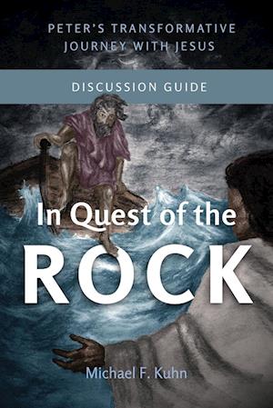 In Quest of the Rock - Discussion Guide