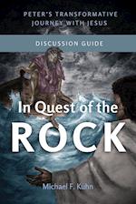 In Quest of the Rock - Discussion Guide