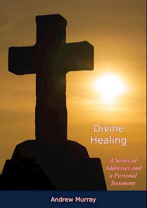 Divine Healing