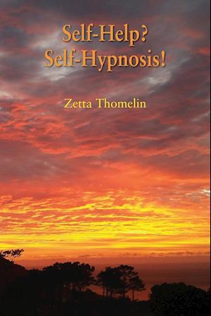 Self-Help? Self-Hypnosis!