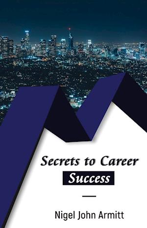 Secrets to Career Success