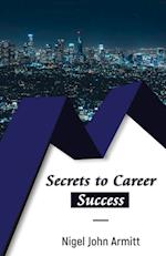 Secrets to Career Success 