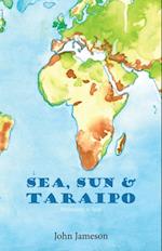 Sea, Sun & Taraipo