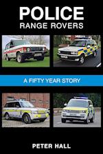 Police Range Rovers - A 50 Year Story 