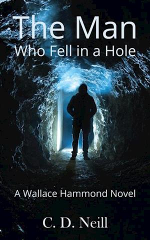 Man Who Fell in a Hole