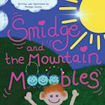 Smidge and the Mountain MoOobles 