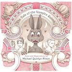 The Tale of The Vampire Rabbit 