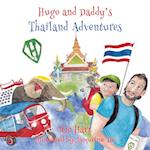 Hugo & Daddy's Thailand Adventures 