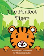 The Perfect Tiger 