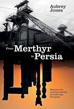 From Merthyr to Persia