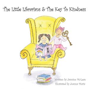 The Little Librarians & The Key To Kindness