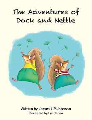 Adventures of Dock and Nettle