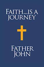 Faith... is a Journey