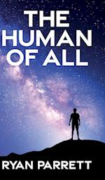 The Human of All 