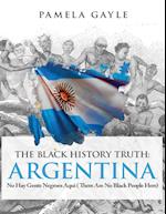 The Black History Truth - Argentina