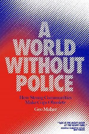 World Without Police