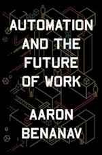 Automation and the Future of Work