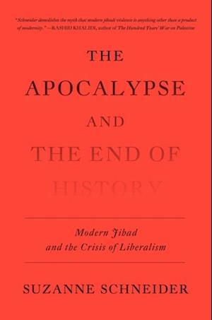 Apocalypse and the End of History