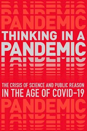 Thinking in a Pandemic