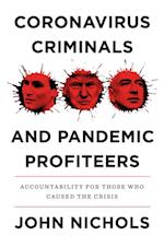 Coronavirus Criminals and Pandemic Profiteers