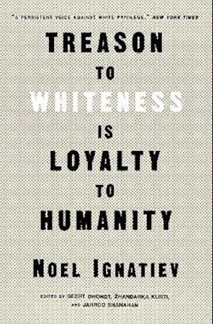 Treason to Whiteness is Loyalty to Humanity