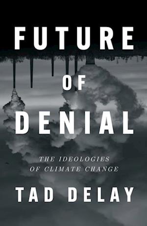 Future of Denial