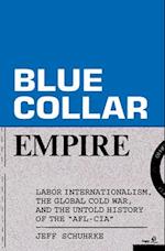 Blue Collar Empire