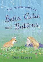 Adventures of Bella Cutie and Buttons