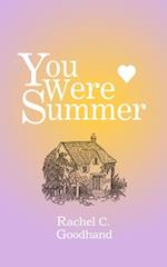 You Were Summer