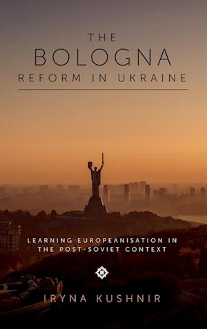 The Bologna Reform in Ukraine