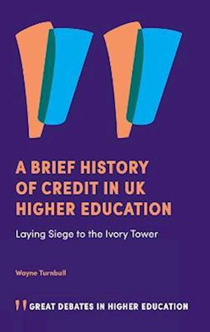 Brief History of Credit in UK Higher Education