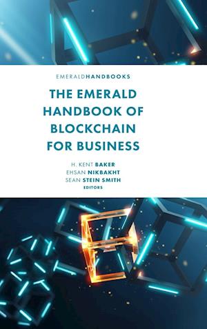 The Emerald Handbook of Blockchain for Business