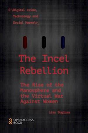 The Incel Rebellion