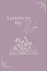 Letters to my wife 