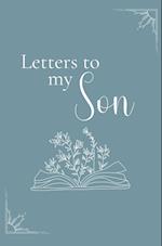 Letters to my son 