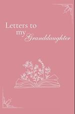 Letters to my Granddaughter 