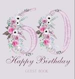 Happy 60th birthday guest book 