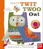 Look, It's Twit Twoo Owl