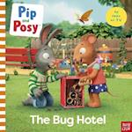 Pip and Posy: The Bug Hotel