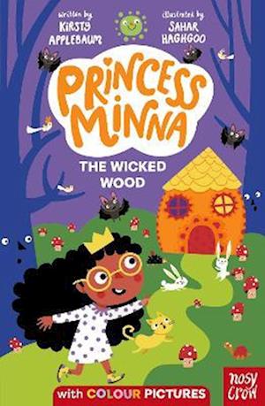 Princess Minna: The Wicked Wood