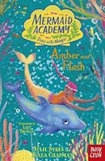 Mermaid Academy: Amber and Flash