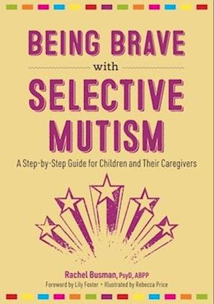 Being Brave with Selective Mutism