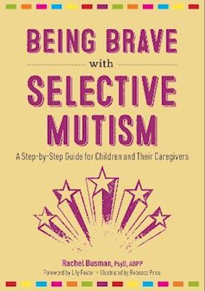 Being Brave with Selective Mutism