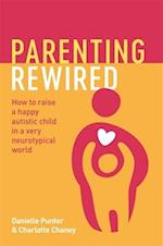 Parenting Rewired